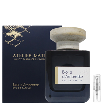 Atelier Materi Bois D\'ambrette - Eau de Parfum - Tuoksunäyte - 2 ml