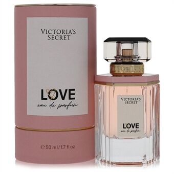 Victoria\'s Secret Love by Victoria\'s Secret - Eau De Parfum Spray 50 ml - naisille