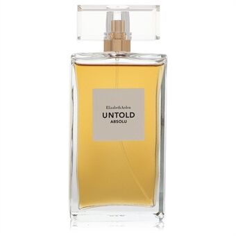 Untold Absolu by Elizabeth Arden - Eau De Parfum Spray (Unboxed) 100 ml - naisille