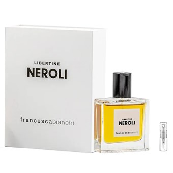 Francesca Bianchi Libertine Neroli - Extrait de Parfum - Tuoksunäyte - 2 ML