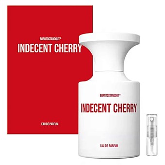 Borntostandout Indecent Cherry - Eau de Parfum - Tuoksunäyte - 2 ml