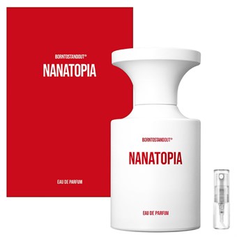 Borntostandout Nanatopia - Eau de Parfum - Tuoksunäyte - 2 ml