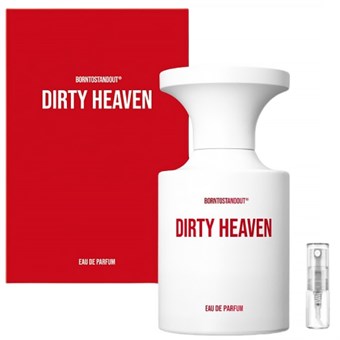 Borntostandout Dirty Heaven - Eau de Parfum - Tuoksunäyte - 2 ml